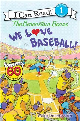 The Berenstain Bears' We Love Baseball!