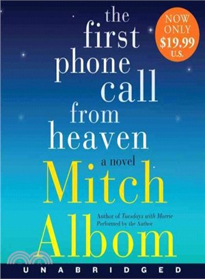 The First Phone Call from Heaven ─ A Novel