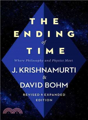 The Ending of Time ─ Where Philosophy & Physics Meet