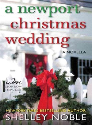 A Newport Christmas Wedding ─ A Novella