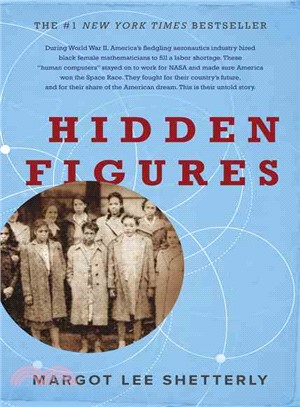 Hidden Figures ─ The American Dream and the Untold Story of the Black Women Mathematicians Who Helped Win the Space Race
