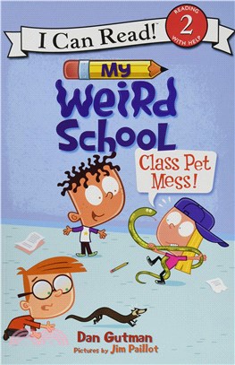 My Weird School: Class Pet Mess!