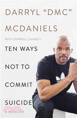 Ten Ways Not to Commit Suicide ─ A Memoir