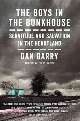 The Boys in the Bunkhouse ─ Servitude and Salvation in the Heartland