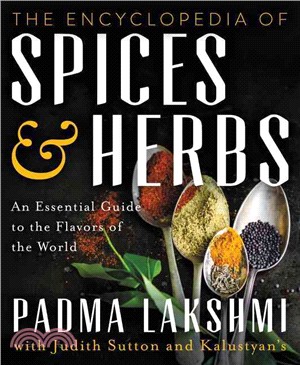 The Encyclopedia of Spices and Herbs ─ An Essential Guide to the Flavors of the World