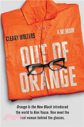 Out of Orange ─ A Memoir