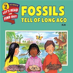 Fossils Tell of Long Ago (Stage 2)