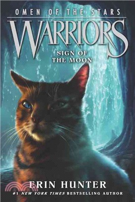 #4: Sign of the Moon (Warriors: Omen of the Stars)