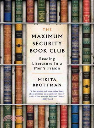 The Maximum Security Book Club ─ Reading Literature in a Men's Prison