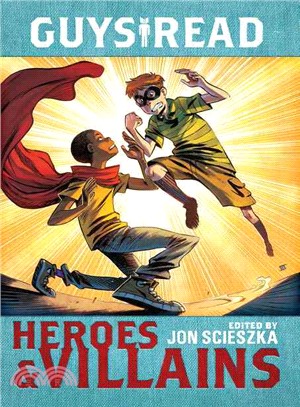Heroes & Villains