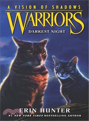 #4: Darkest Night (Warriors: A Vision of Shadows)