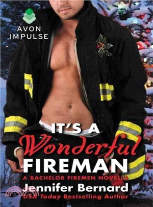 It's a Wonderful Fireman