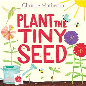 Plant the tiny seed /