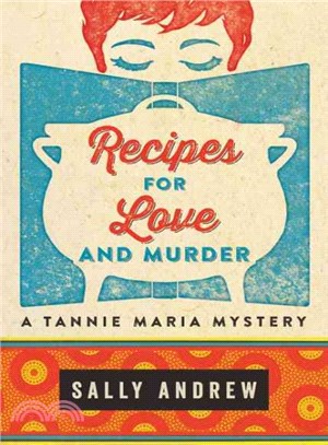 Recipes for Love and Murder