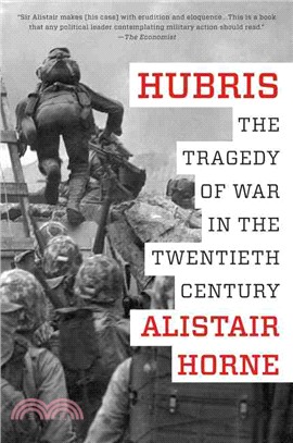 Hubris ─ The Tragedy of War in the Twentieth Century