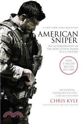 American Sniper：The Autobiography of the Most Lethal Sniper in U.S. Military History