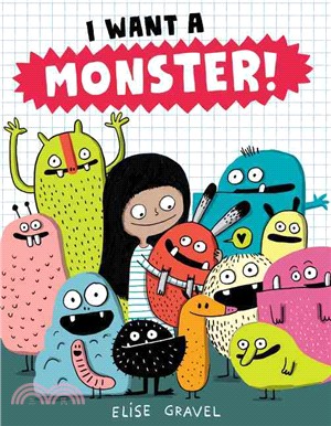 I want a monster! /