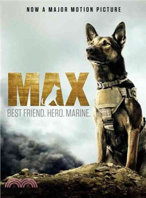 Max ─ Best Friend. Hero. Marine.