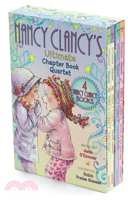 Nancy Clancy's Ultimate Chapter Book Quartet (Book 1-4)