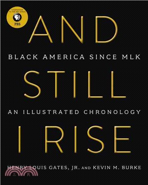 And Still I Rise ─ Black America Since MLK