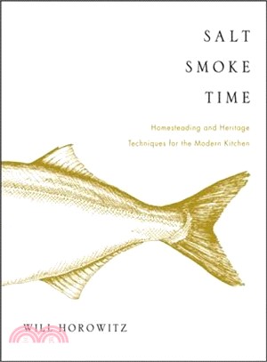 Salt, Smoke, and Time ─ Homesteading and Heritage Techniques for the Modern Kitchen