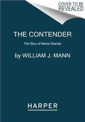 The Contender：The Story of Marlon Brando