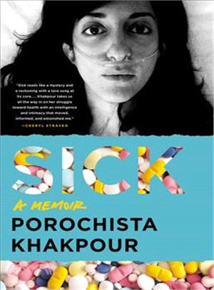 Sick ─ A Memoir