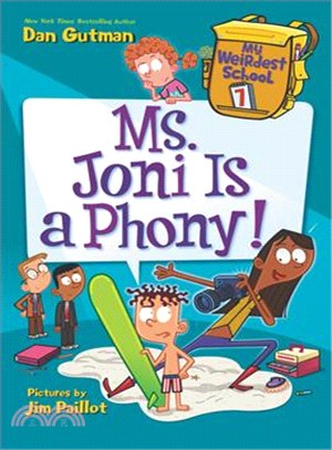 #7: Ms. Joni Is a Phony! (My Weirdest School)