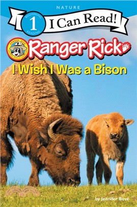Ranger Rick  : I wish I was a bison