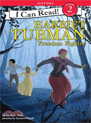 Harriet Tubman ― Freedom Fighter