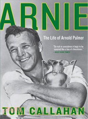 Arnie :the life of Arnold Pa...