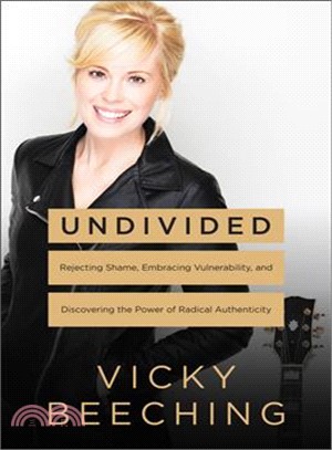 Undivided :coming out, becoming whole, and living free from shame /