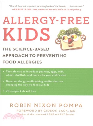 Allergy-Free Kids ─ The Science-Based Approach to Preventing Food Allergies