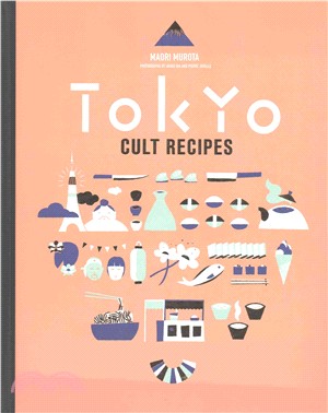 Tokyo cult recipes /