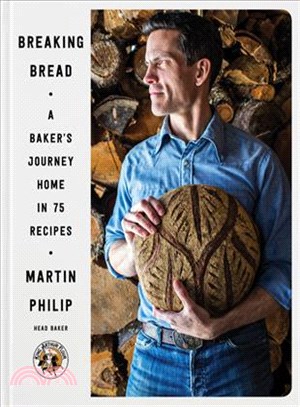 Breaking Bread ─ A Baker's Journey Home in 75 Recipes