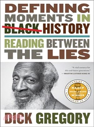 Defining Moments in Black History ― Reading Between the Lies