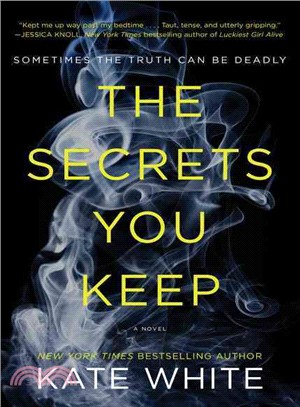 The secrets you keep :a nove...