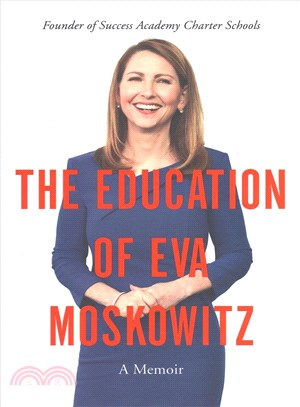 The education of Eva Moskowitz :a memoir /