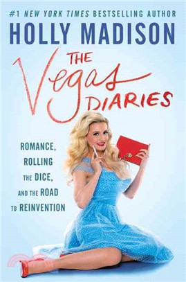 The Vegas Diaries ─ Romance, Rolling the Dice, and the Road to Reinvention