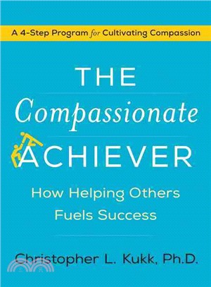 The compassionate achiever :...