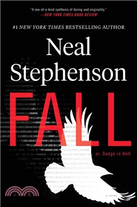 Fall; or, Dodge in Hell: A Novel