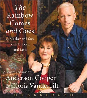 The Rainbow Comes and Goes ─ A Mother and Son on Life, Love, and Loss