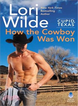 How the Cowboy Was Won