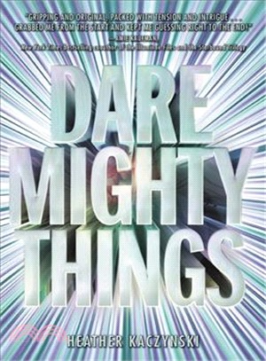 Dare mighty things /