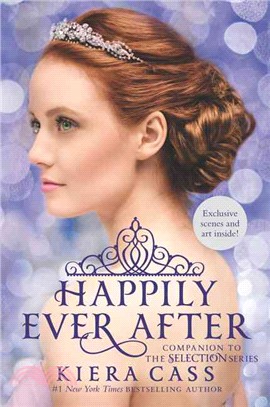 Happily Ever After ─ Companion to the Selection Series (美國平裝版)