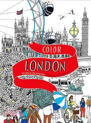 Color London ─ Twenty Views to Color in by Hand