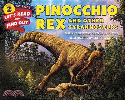 Pinocchio Rex and Other Tyrannosaurs (Stage 2)