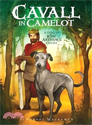 A Dog in King Arthur's Court