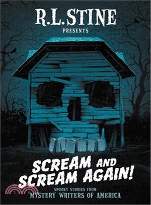 Scream and scream again! :spooky stories from Mystery Writers of America /