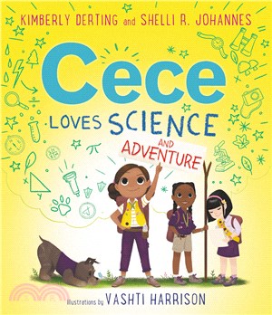 Cece Loves Science and Adventure